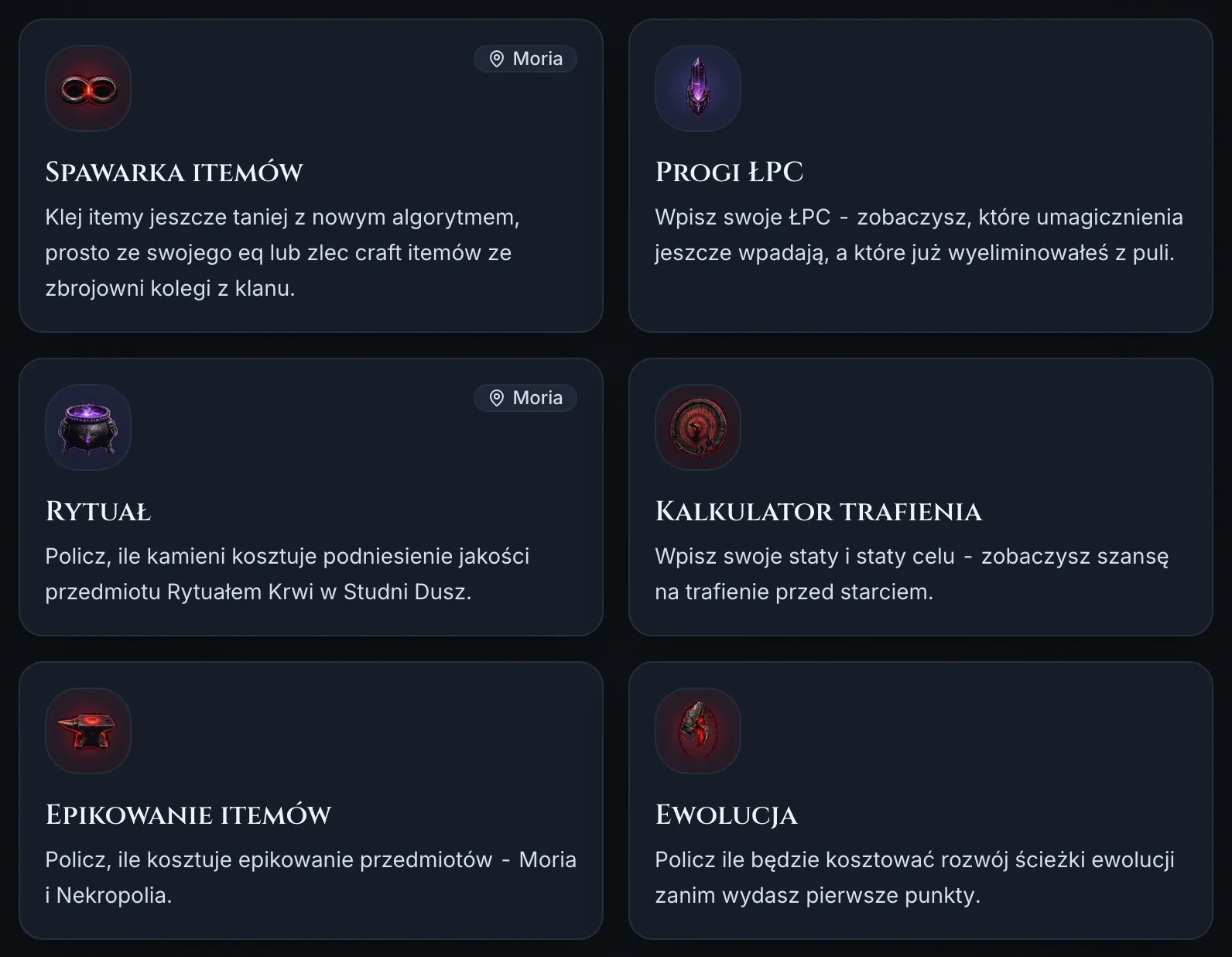Pierwsze sześć kafli narzędzi na stronie głównej w dwóch rzędach - Spawarka itemów, Progi ŁPC, Rytuał, Kalkulator trafienia, Epikowanie itemów, Ewolucja - każdy z ikoną i opisem. Spawarka i Rytuał mają dodatkowo znaczek Moria.